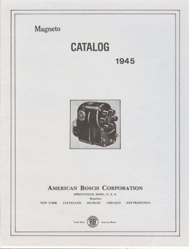 1945 Magneto Catalog  American Bosch Magneto Recommendation List