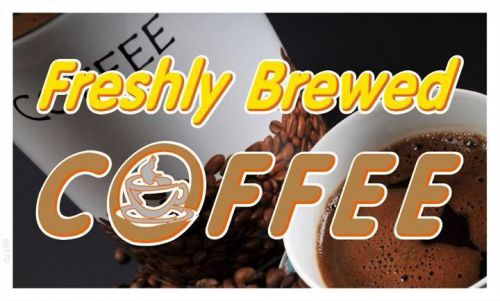 bb170 Freshly Brewed Coffee Shop Banner Sign