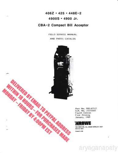 Rowe OBA 1 &amp; 5 Dollar Bill Acceptor Manual (81 Pages) PDF sent by email