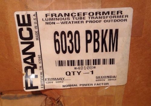 France franceformer 6030 pbkm 120v to 6000v transformer neon new nos for sale