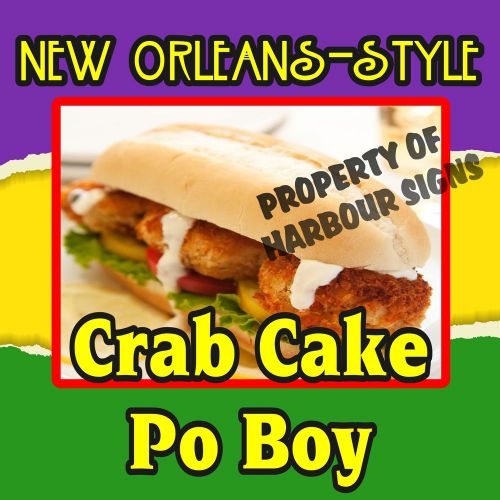 New Orleans Style Crab Cake Po Boy Decal 14&#034; Food Truck Concession Restaurant