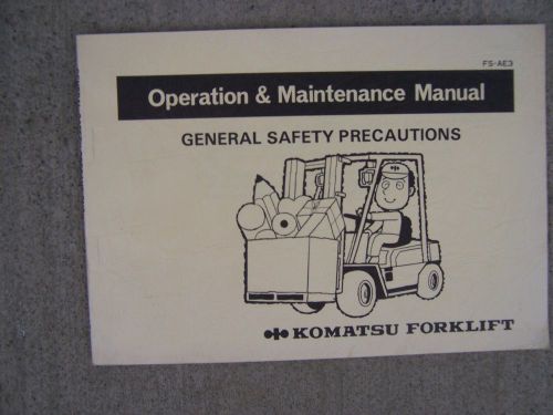 1987 komatsu forklift general safety precautions manual troubleshooting  k for sale