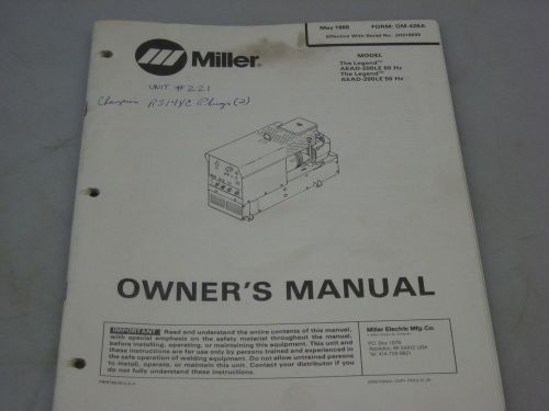 Miller The Legend AEAD-200LE Owner&#039;s Manual