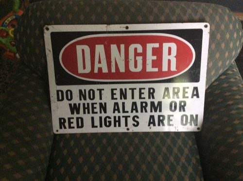 Danger porcelain sign do not enter area when alarm or red lights are on 14 x 20 for sale