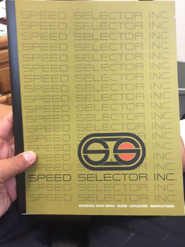 Speed Selector Inc. Adjustable Speed Drives - Design - Application June 1 1965