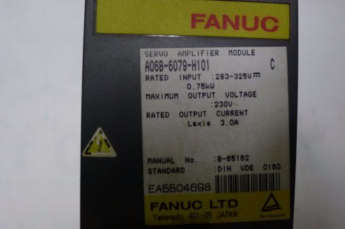 Used FANUC SERVO AMPLIFIER Module A06B-6079-H101 A06B6079H101