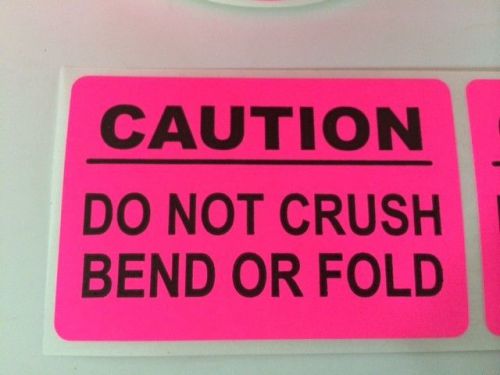 200 2&#034; X 3&#034;CAUTION DO NOT CRUSH BEND OR FOLD STICKER LABEL NEW PINK NEON