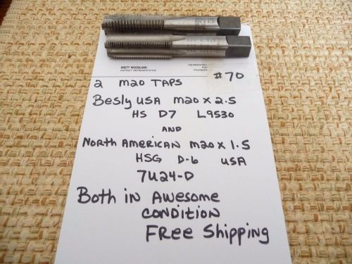 LOT OF(2) M20 TAPS  M20x2.5 + M20x1.5  NO CHIPPED OR BROKEN FREE SHIPPING #70