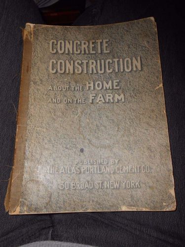 Vintage 1912 CONCRETE CEMENT Construction Home &amp; Farm Carpentry ATLAS Book