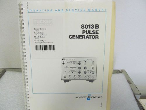 AGL/HP 8013B PULSE GENERATOR OPERATING-SERVICE MANUAL/SCHEMATICS