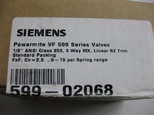 SIEMENS POWERMITE VF 599 SERIES VALVES 1/2&#034; ANS CLASS 250, 3 WAY MX, VALVE