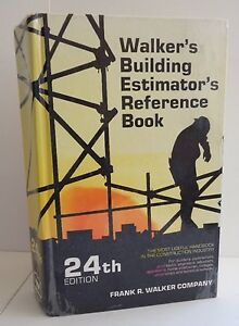 Walker&#039;s Building Estimator&#039;s Reference Book 24th Edition Hardback 1992