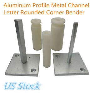 Aluminum Profile Metal Channel Letter Rounded Corner Bender US Stock