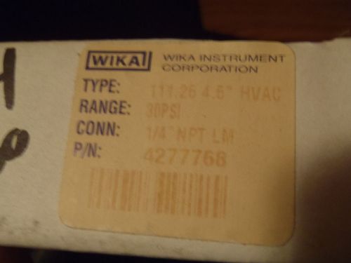 WIKA 4277768 0 - 30 PSI 4.5&#034; Type 111.25CT Gauge HVAC