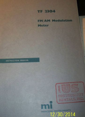 MANUAL MARCONI INSTRUMENTS TF 2304 FM/AM MODULATION METER INSTRUCTION SCHEMATIC
