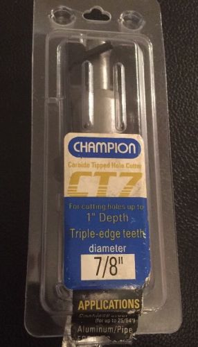 Champion Cutting Tools CT7 7/8&#034; Carbide Tipped Hole Cutter 1&#034;Cut Depth New