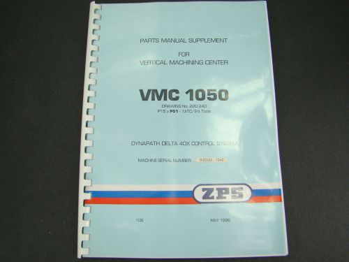 Zps vertical machining center vmc1050 parts  manual supplement tajmac for sale