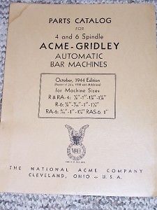 Acme-Gridley Automatic Bar Machine Parts Catalog R/RA-4