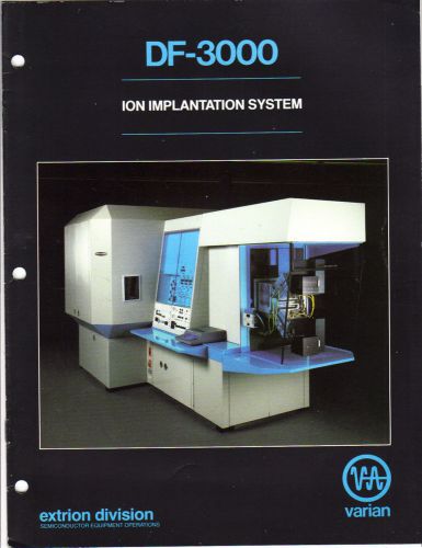 Vintage VARIAN DF-3000 Ion Implantation System Selling Brochure