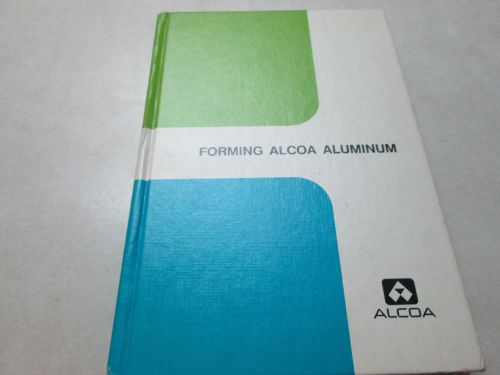 Forming Alcoa Aluminum , 1973