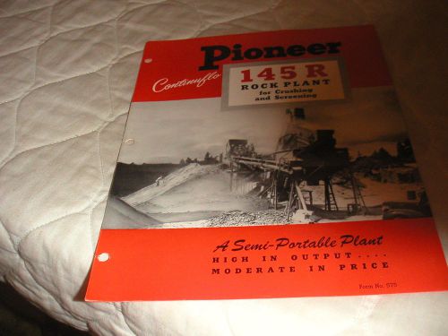 1940&#039;s PIONEER MODEL 145 R ROCK PLANT SALES BROCHURE
