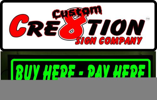 Led light box sign - buy here - pay here - neon/banner alternative 46&#034;x12&#034; for sale
