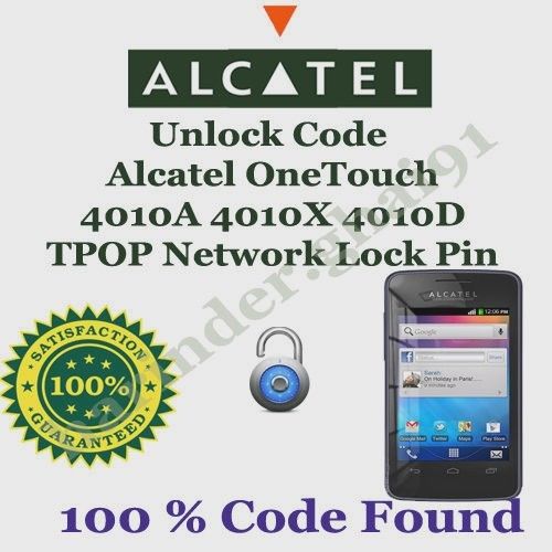 Unlock Code Alcatel OneTouch 4010A 4010X 4010D TPOP Network Lock Pin