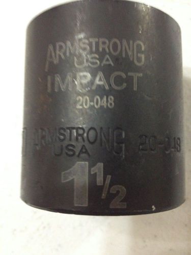 1/2 inch drive  1 1/2 Armstrong 6 pt Impact socket