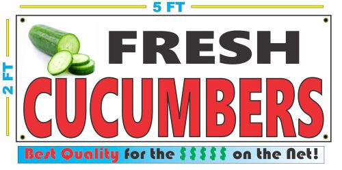 Full Color FRESH CUCUMBERS BANNER Sign NEW Larger Size Best Quality for the $