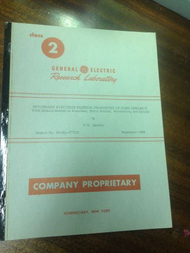 VINTAGE GE RESEARCH REPORT ELECTRON EMISSION PROPERTIES OF CERAMICS 1964 6 PGS