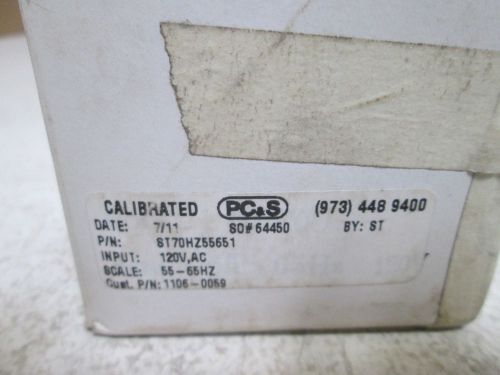 PC&amp;S 8T70HZ55651 PANEL METER 120 V *NEW IN A BOX*