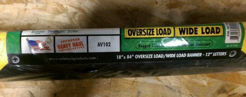 Oversize load sign / wide load sign