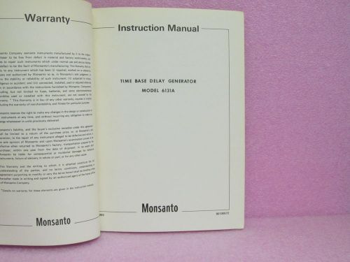 Monsanto Manual 6131A Time Base Delay Generator Instruction Manual w/Schematics