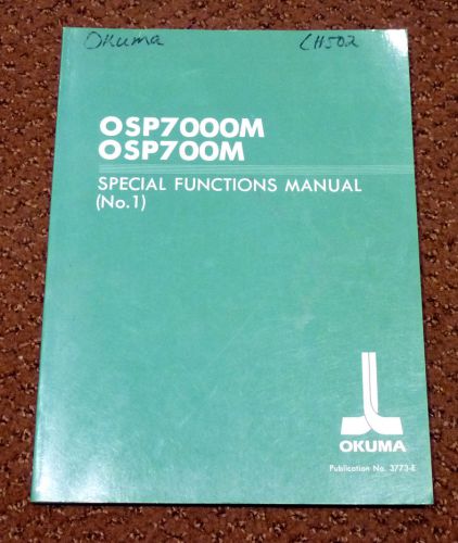 Okuma osp7000m osp700m special functions manual, #1 for sale