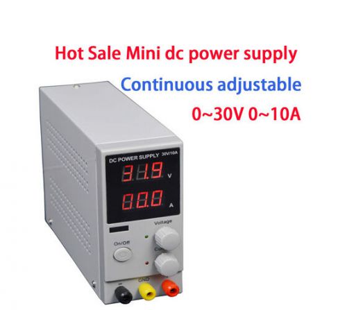 Mini Adjustable DC power supply,0~30V 0~10A , Switching Power supply