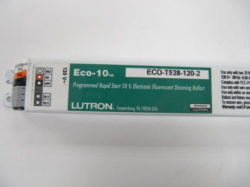 NEW Lutron ECO-T528-120-2 ECO-10 Electronic Fluorescent Dimming Ballast 120 Volt