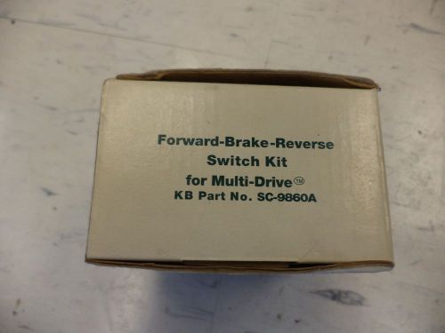 KB Forward/Brake/Reverse Switch KBMD/KBMDFBR SC-9860A NIB
