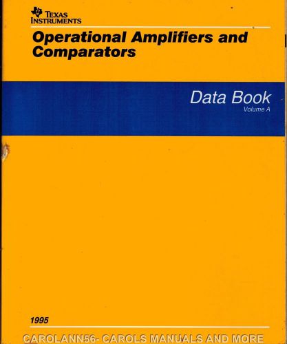 TEXAS INSTRUMENTS Data Book 1995 Operational Amplifiers and Comparators