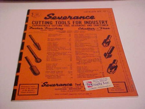 1973 SEVERANCE TOOLS CATALOG # 36 CUTTING TOOLS FOR INDUSTRY MILLING DEBURRING