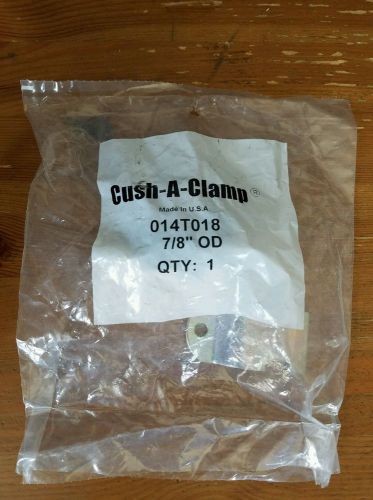 Cush a clamp 014 t018 7/8&#034; for sale