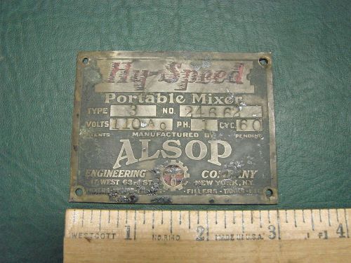 Vtg Brass Hy-Speed Portable Mixer Alsop Engineering Industrial Plate Tag Sign