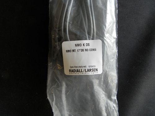 New Radiall/Larson NMO Mounting Kit  with 17&#039; Coax no connector NMO K DS