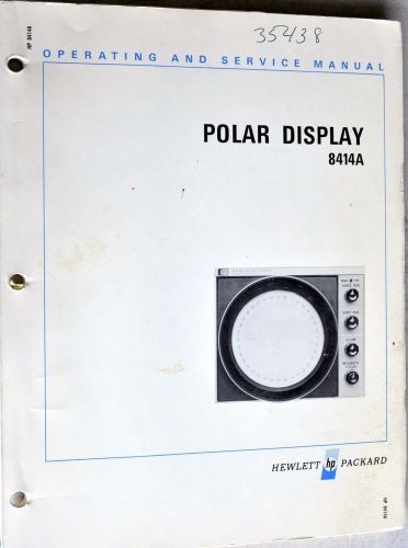 Agilent HP 8414A Polar Display Operation &amp; Service Manual 08414-90008