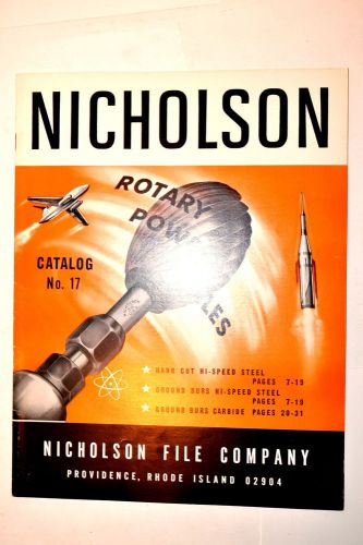 Nicholson rotary power files catalog no. 17 1968 #rr755 tips on use machinist for sale