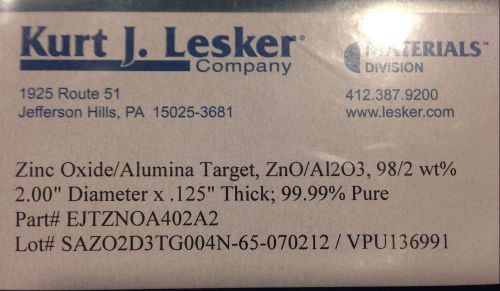 KURT LESKER Zinc Oxide Alumina 99.99% Pure Sputtering Target 2&#034; EJTZNOA402A2 NEW