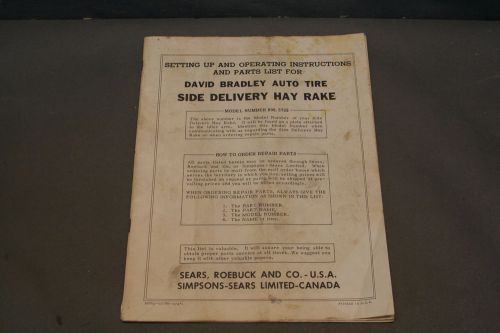 David Bradley Side Delivery Hay Rake Operating Instructions with Parts List