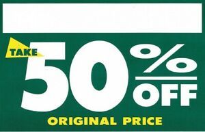 Store Display Fixtures 25 NEW HEAVY CARD STOCK SIGNS &#034;TAKE 50% OFF&#034;