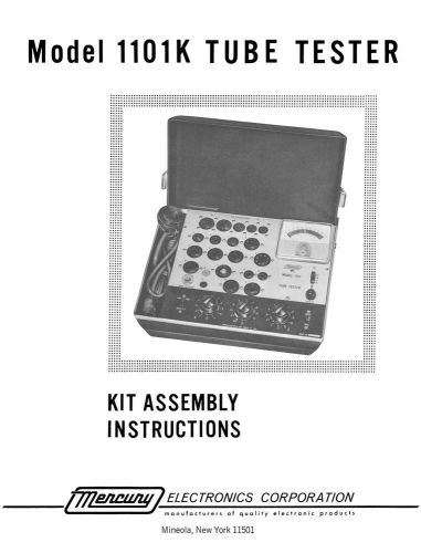 Mercury 1101K Tube Tester  Assembly Manual