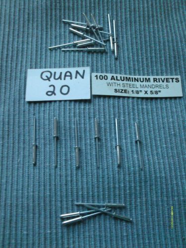New 20 pcs ALUMINUM head steel mandrel POP RIVETS 1/8&#034; x 5/8&#034; FREE SHIPPING USA