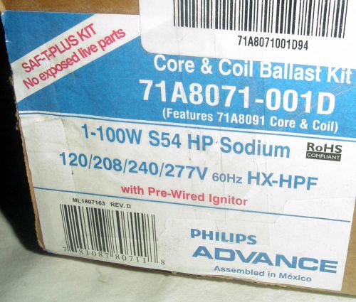 NEW~Philips Advance Core &amp; Coil Ballast Kit 1-100W S54 HP Sodium 71A8071-001D